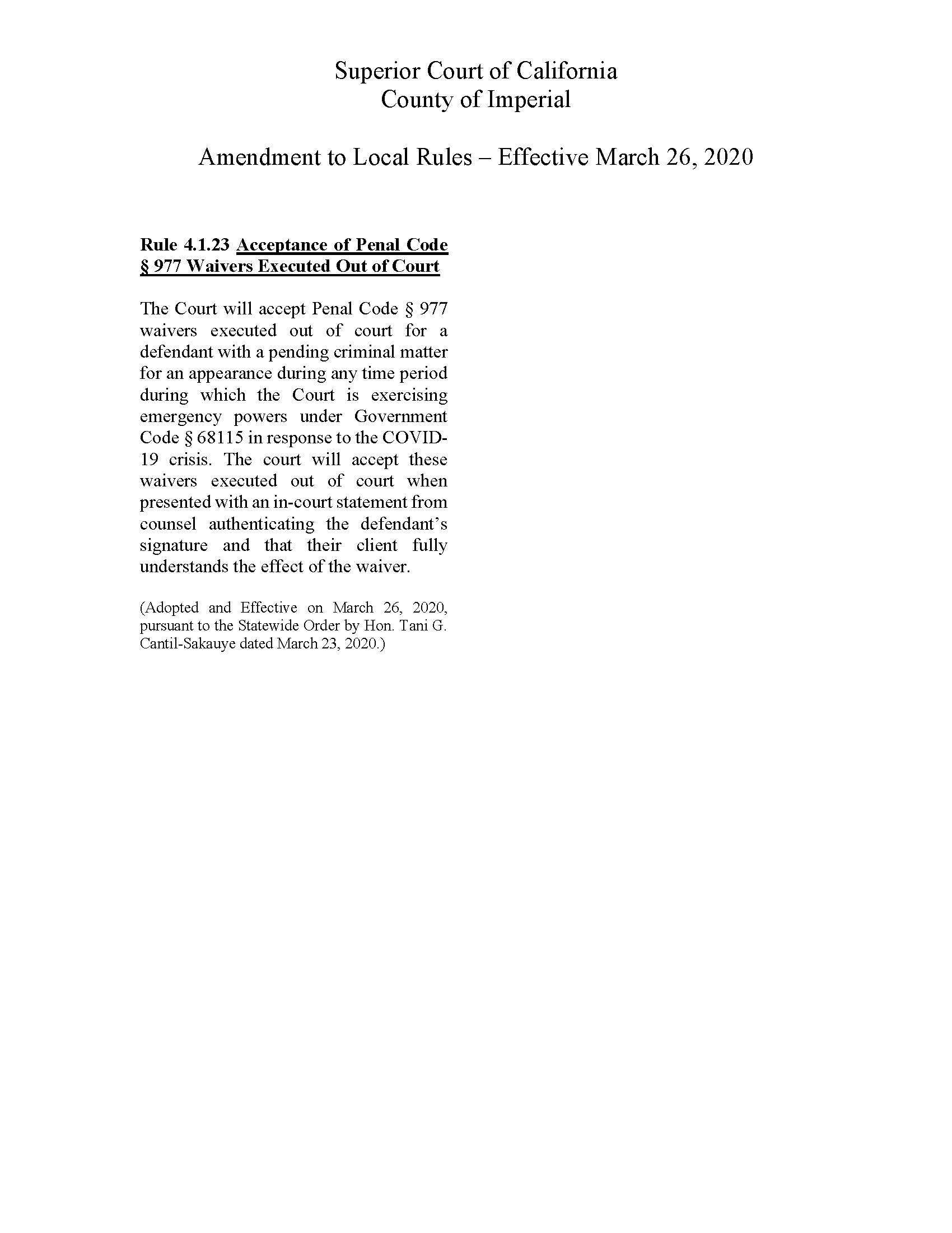 Amendment to Local Rules – Effective March 26, 2020 Rule 4.1.23